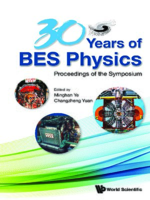 cover image of 30 Years of Bes Physics--Proceedings of the Symposium On 30 Years of Bes Physics